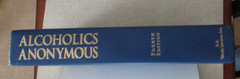 Alcoholics Anonymous 4th Ed- 2001 Big Book AA Text 11th Printing 2004 HC DJ VG