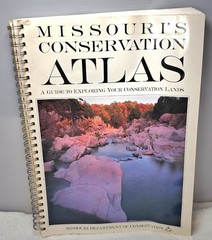 1995 Missouri’s Conservation Atlas A Guide To Exploring Your Conservation Lands