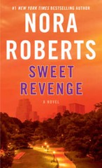 Sweet Revenge – Mass Market Paperback By Roberts, Nora – GOOD