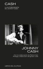 Cash : La Autobiografía de Johnny Cash, Paperback by Cash, Johnny; Carr, Patr…