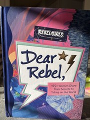Brand New! Dear Rebel by Rebel Girls – Hardcover