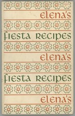 Elena Zelayeta Mexican Cookbook FIESTA RECIPES Helen Evans Brown Ward Ritchie
