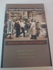 Logics of Organization Theory Hannan Pólos Carroll 2007 Princeton Press