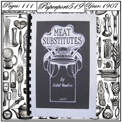 1907 Meat Substitutes Vintage Cook Book 111 Pages