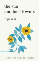The Sun and Her Flowers – paperback, 1449486797, Rupi Kaur