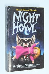 Night Howl by Andrew Neiderman (1986, Mass Market) Man’s Worst Fiend 60634-4