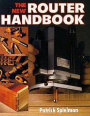 The New Router Handbook, Spielman, Patrick, Good Book