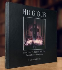 H. R. Giger Zeitgeist of the Twentieth Century by H. R. Giger, Stanislav Grof