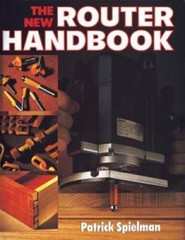 The New Router Handbook – Paperback By Spielman, Patrick – VERY GOOD
