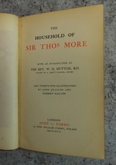 The Household of Sir Thomas More, 1896 Illlustrated, Fine Binding, Gilt Pages