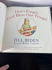 Don’t Forget, God Bless Our Troops by Jill Biden (2012, Hardcover)