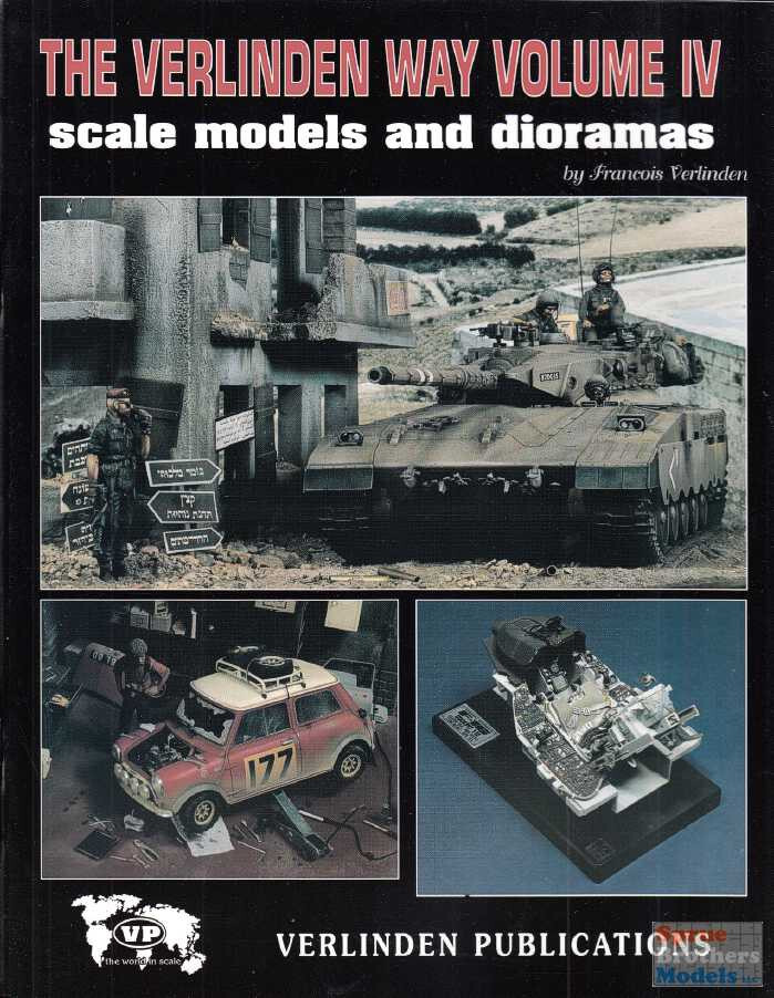 VER0004 Verlinden Publications – The Verlinden Way Volume IV – Scale Models and