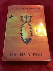Prophet of Yonwood by Jeanne DuPrau (2006, Library Binding)