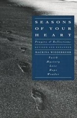 Seasons of Your Heart: Prayers and Reflections, Revised and Expanded – VERY GOOD