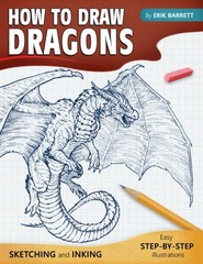 How To Draw Dragons: Simple Inking and Sketching Lessons with Step By Step I…