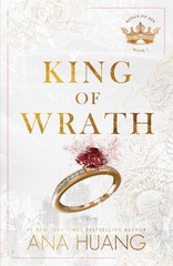 King of Wrath: An Enemies-to-Lovers Arranged Marriage Romance (Kings of Sin,…