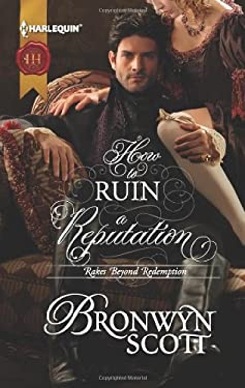 How to Ruin a Reputation Mass Market Paperbound Bronwyn Scott