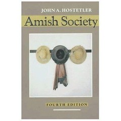 Amish Society – Paperback By Hostetler, John A. – ACCEPTABLE