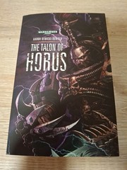 Warhammer 40K: The Talon of Horus by Aaron Dembski-Bowden (PB) VF/NM Condition