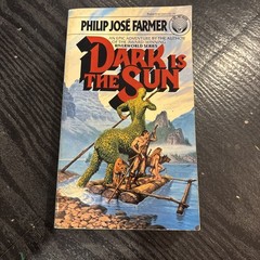 Dark is the Sun (Del Rey Books 1979) Philip Jose Farmer, PB 1st Paperback