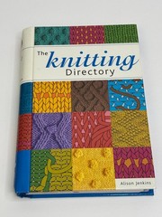 The Knitting Directory Alison Jenkins 2004 Spiral Bound Guide Chartwell