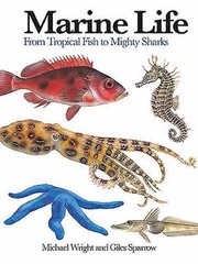 Marine Life: From Tropical Fish to Mi- flexibound, 9781782744450, Michael Wright