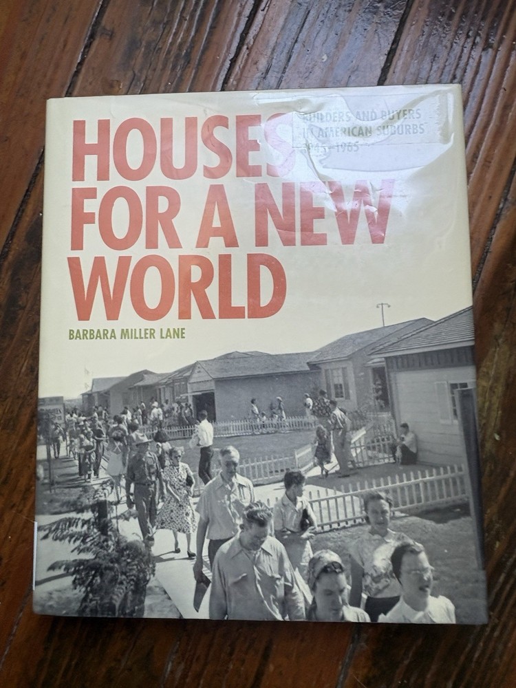Barbara Miller Lane * Houses for a New World *Hardback* ex library, GUC