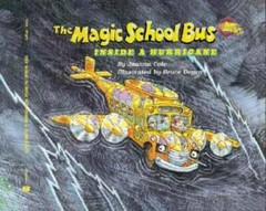 The Magic School Bus Inside A Hurricane – Paperback By Cole, Joanna – VERY GOOD