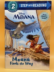 Moana Finds the Way (Disney Moana) Step into Reading Step 2 – Paperback