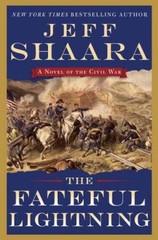 The Fateful Lightning: A Novel of the Civil War – Hardcover – GOOD