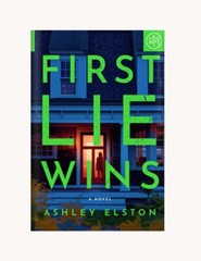 First Lie Wins- Novel By: Ashley Elston- BOTM Edition Hardcover Free Shipping