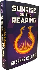 Sunrise on the Reaping – Suzanne Collins – Hardcover
