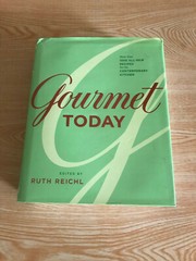 Gourmet Today by Ruth Reichl – 1000 All-New Recipes