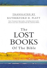 The Lost Books of the Bible by Rutherford H. Platt (English) Paperback Book