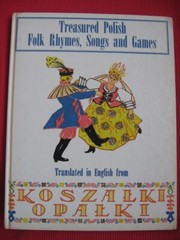 TREASURED POLISH FOLK RHYMES SONGS AND GAMES Book By Zofia Rogoszowna – VG+