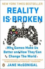 Reality Is Broken: Why Games Make Us Better and How They Can Change the World, M