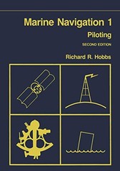 MARINE NAVIGATION 1 : PILOTING (FUNDAMENTALS OF NAVAL By Richard R. Hobbs *VG+*