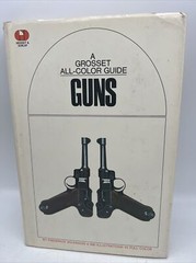 A Grosset All-Color Guide: Guns Vintage Rare 1971