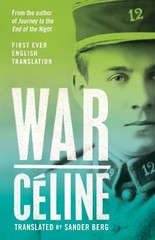 Louis-Ferdinand Céline War (Hardback) (UK IMPORT)