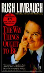 The Way Things Ought to Be – Mass Market Paperback By Limbaugh, Rush – GOOD