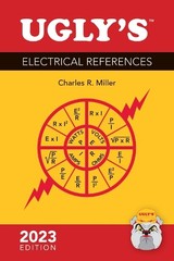 Charles R. Miller Ugly’s Electrical References, 2023 Edition (Spiral Bound)