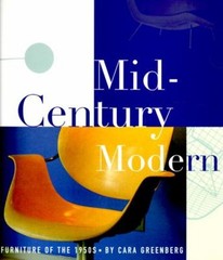 Mid-Century Modern : Furniture of the 1950s Paperback Cara Greenb