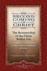 The Second Coming of Christ: The Resurrection of the Christ Within You 2 Vol…