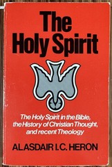 The Holy Spirit by Alasdair I.C. Heron 1983 Westminster Press Paperback