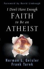 I Dont Have Enough Faith to Be an Atheist (revised edition) – VERY GOOD