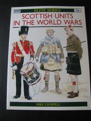 OSPREY ELITE #56 SCOTTISH UNITS OF THE WORLD WARS VG/NN