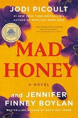 Mad Honey: A Novel – Paperback By Picoult, Jodi – VERY GOOD