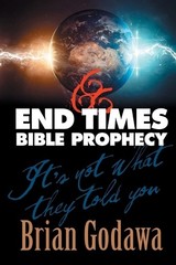 Brian Godawa End Times Bible Prophecy (Paperback)