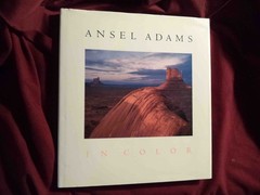 Adams, Ansel & Harry M. Callahan (ed). Ansel Adams in Color. 1993. Illustrated i