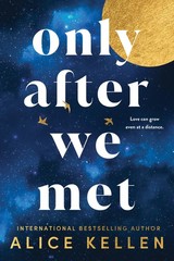 Only After We Met: Emotional new adult romance between fated star-crossed lo…
